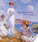 Painting summer in New England /