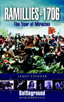 Ramillies 1706 : year of miracles /