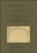Luigi Federico Menabrea (1809-1896) : scienza, ingegneria e architettura militare dal Regno di Sardegna al Regno d'Italia /