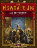 The Newgate jig : a Victorian crime /