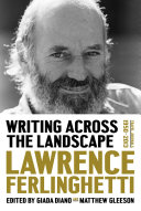 Writing across the landscape : travel journals 1960-2010 /