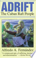 Adrift : the Cuban raft people /