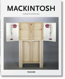 Charles Rennie Mackintosh : 1868-1928 : Glasgow style /