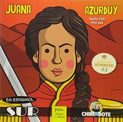 Juana Azurduy para chicas y chicos /