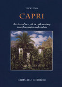 Capri : as viewed in 17th to 19th century : travel memoirs and vedute /