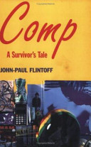 Comp, a survivor's tale /