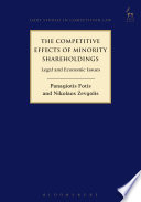 The competitive effects of minority shareholdings : legal and economic issues /