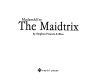 Madam & Eve : the maidtrix /