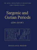 Sargonic and Gutian periods, 2334-2113 BC /