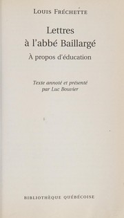 Lettres à l'abbé Baillargé : à propos d'éducation /