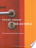 Peeking through the keyhole : the evolution of North American homes /