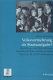 Volksvermehrung als Staatsaufgabe? : Bevölkerungs- und Ehepolitik in der deutschen politischen und ökonomischen Theorie des 18. und 19. Jahrhunderts /