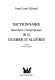 Dictionnaire historique et biographique de la guerre dAlg�erie /