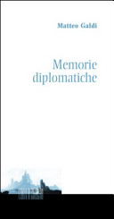 Memorie diplomatiche /