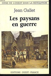 Les paysans en guerre /