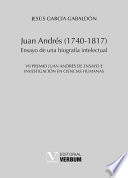 Juan Andrés (1740-1817) : ensayo de una biografía intelectual /
