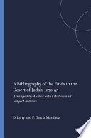 A bibliography of the finds in the desert of Judah, 1970-95 : arranged by author with citation and subject indexes /