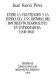 Entre la frustraci�on y la esperanza : una historia del movimiento regionalista en Extremadura (1830-1983) /