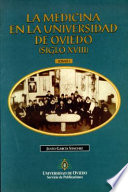 La medicina en la Universidad de Oviedo (siglo XVIII) /