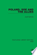 Poland, SOE and the allies /