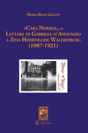 Cara Nerissa... : lettere di Gabriele dAnnunzio a Zina Hohenlohe Waldenburg (1907-1921) /