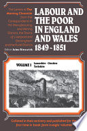 Labour and the Poor in England and Wales, 1849-1851 : Lancashire, Cheshire & Yorkshire