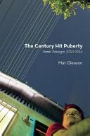 The century hit puberty : some essays 2010-2014 /