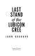 Last stand of the Lubicon Cree /
