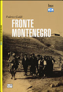 Fronte Montenegro : occupazione italiana e giustizia militare (1941-1943) /