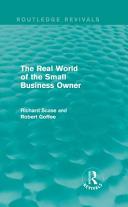The Real World of the Small Business Owner /