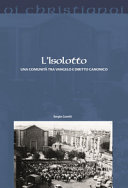 L'Isolotto : una comunità tra vangelo e diritto canonico /
