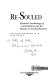 Re-souled : spiritual awakenings of a psychiatrist and his patient in alcohol recovery /