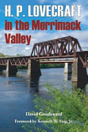 H. P. Lovecraft in the Merrimack Valley /