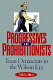 Progressives and prohibitionists : Texas Democrats in the Wilson era /
