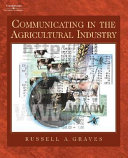 Communicating in the agricultural industry /