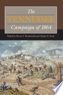 The Tennessee Campaign of 1864 /