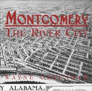 Montgomery : the river city /