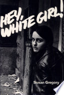 Hey, white girl!