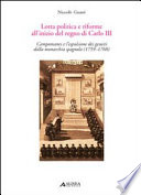 Lotta politica e riforme all'inizio del regno di Carlo III : Campomanes e l'espulsione dei gesuiti dalla monarchia spagnola (1759-1768) /