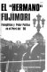 El 'Hermano' Fujimori : evang�elicos y poder pol�itico en el Per�u del '90 /