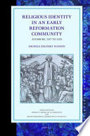 Religious identity in an early Reformation community : Augsburg, 1517 to 1555 /