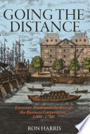 Going the distance : Eurasian trade and the rise of the business corporation, 1400-1700 /