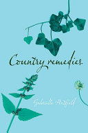 Country remedies : the survival of East Anglia's traditional plant medicines /