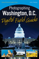 Photographing Washington D.C. digital field guide /