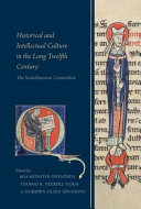Historical and intellectual culture in the long twelfth century : the Scandinavian connection /