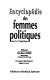 Encyclopédie des femmes politiques sous la Ve République /