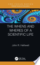 The whens and wheres of a scientific life /