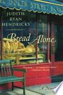 Bread alone /