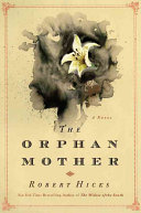 The orphan mother /