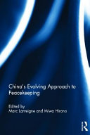 China's evolving approach to peacekeeping /